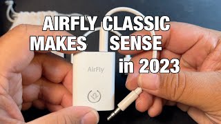 AirFly Classic Makes Sense in 2023  Allows Broader User of AirPod Pro [upl. by Groark]