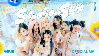 4EVE  Situationship  Official MV [upl. by Aimak]