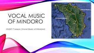 MAPEH Music 7 Lesson Vocal Music of Mindoro [upl. by Brenton]