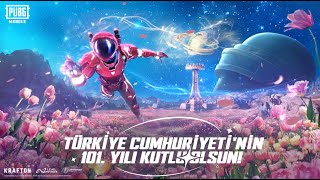 CUMHURİYETİMİZ’İN 101 YILI KUTLU OLSUN 🇹🇷🛰️ I PUBG MOBILE [upl. by Nosidda]