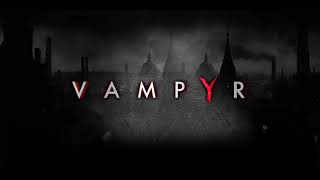 01 Vampyr OST The Struggle MAIN THEME [upl. by Airat281]