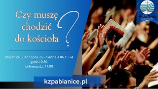 NABOŻEŃSTWO  Cezary Kolasa  Czy muszę chodzić do kościoła   06102024 [upl. by Nehte]