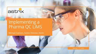 Selecting and Implementing a LIMS for a Pharma QC Laboratory [upl. by Cj]