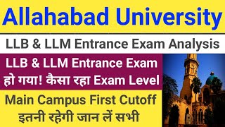 LLB amp LLM Entrance Exam Analysis  Allahabad University LLB amp LLM First Cutoff 2024  AU Admission [upl. by Hilton]