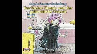 Hörspiel Der Kleine Vampir und der unheimliche Patient Folge 9 [upl. by Nerra]