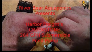 Harbor Freights CREEKSTONE 264 GPH Submersible Pond Pump [upl. by Doty269]