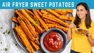 AIR FRYER Sweet Potato Fries [upl. by Abana]