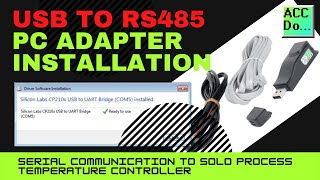 USB to RS485 PC Adapter Installation [upl. by Eidaj]