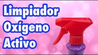 Prepara un limpiador de oxígeno activo para limpiar tapicerías y otras superficies [upl. by Odraboel]