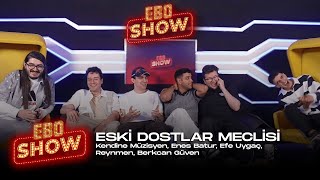 Ebo Show  Şampiyonlar Ligi​⁠  Reynmen  Enes Batur  Berkcan Güven  Kendine Müzisyen  Efe Uygaç [upl. by Akla]