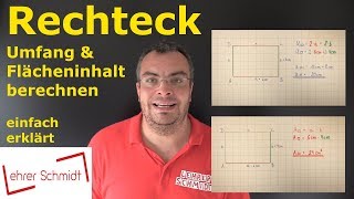 Rechteck  Flächeninhalt und Umfang berechnen  Mathematik  ganz einfach erklärt  Lehrerschmidt [upl. by Aryan]