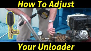 How to Adjust a Pressure Washer Unloader with Larry Hinckley from PowerWashcom [upl. by Krissy]