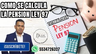 como se calcula la Pension Garantizada ley 97 2024 [upl. by Andras846]