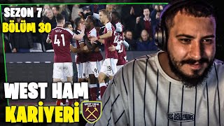 PREMİER LİG BİZ GELDİK  WEST HAM KARİYERİ S7B30  ATABERK DOĞAN [upl. by Starks]