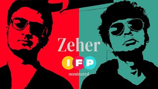 Zeher  IFP Nominated film  Filmmaking Club BITS Goa [upl. by Anawik]