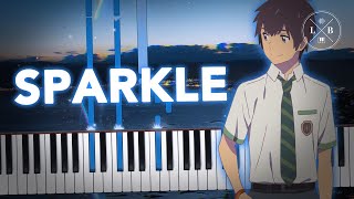 Kimi no Na wa  Sparkle  Piano [upl. by Brause]