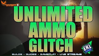 THE DIVISION 2  UNLIMITED AMMO GLITCH BAKERS DOZEN [upl. by Gaul]