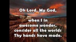 How Great Thou Art w lyrics By Alan Jackson [upl. by O'Driscoll]