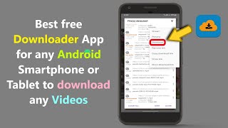 Best free Downloader App for any Android Smartphone or Tablet to download any Videos [upl. by Fiertz]