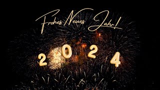 Frohes Neues Jahr 2024🕛🐉🎆 Silvestergrüße Neujahrsgrüße [upl. by Verene]