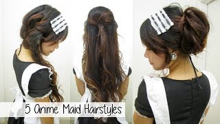 5 Anime Maid Hairstyles l Quick Cute amp Easy Hairstyles [upl. by Hteboj463]