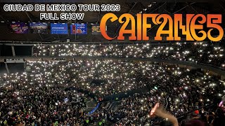 CAIFANES MEXICO TOUR 2023 FULL SHOW [upl. by Ladnek]