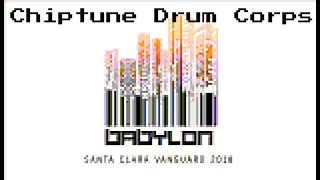 Babylon 8bit SCV 2018  Chiptune Drum Corps [upl. by Akire188]