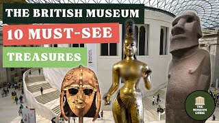 The Top Ten Treasures in the British Museum  An InDepth Museum Tour [upl. by Pelagi]