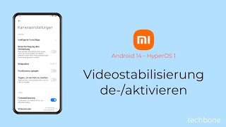 Videostabilisierung aktivieren oder deaktivieren  Xiaomi Android 14  HyperOS 1 [upl. by Eeneg233]