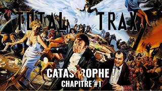 Catastrophe  â€“ Chapitre 1 [upl. by Neram]