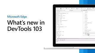 Microsoft Edge  Whats New in DevTools 103 [upl. by Anaimad17]