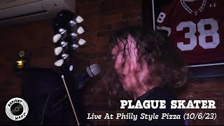 Plague Skater  Live at Philly Style Pizza 10623 [upl. by Lise]