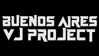 Buenos Aires VJ Project  Algunos de sus mejores trabajos VJ de Argentina [upl. by Jasisa367]