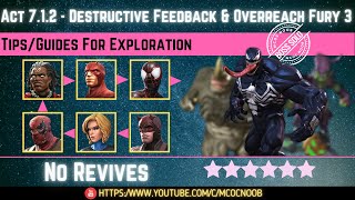 MCOC Act 712  Destructive Feedback amp Overreach fury 3 TipsGuidesNo RevivesStory quest Book 2 [upl. by Edouard]