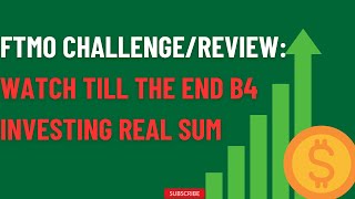 FTMO Challenge Explained FTMO Review Forex Trading Watch Till The End B4 Investing Real Sum [upl. by Fleeta]