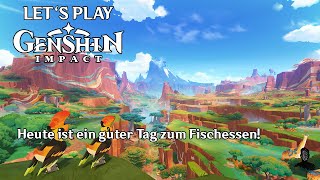 Genshin Impact  Heute ist ein guter Tag zum Fischessen [upl. by Kroll]