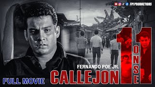 FPJ Restored Full Movie  Callejon 11 1963  HD  Fernando Poe Jr [upl. by Bigod]