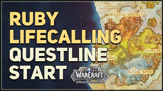 Ruby Lifecalling WoW Questline Start [upl. by Eignat343]