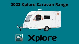 2022 Xplore Caravan Range [upl. by Wooster126]