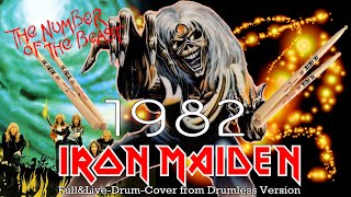 Iron Maiden quotThe Number of the Beastquot  FullampLive DrumCover  Recorded Remastered VIII2024 [upl. by Brazee]