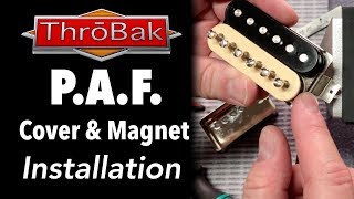 PAF Humbucker Pickups How to Change the Cover and Magnet Tone Hack [upl. by Suh932]