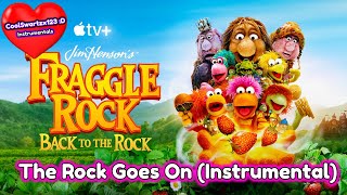 Fraggle Rock The Rock Goes On Back To The Rock Instrumental [upl. by Savior681]