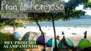 MEU PRIMEIRO ACAMPAMENTO  Praia do Perigoso Pedra da Tartaruga Praia dos Búzios Reveillon [upl. by Ajnek]