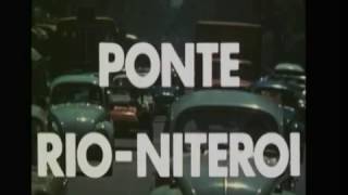 Ponte Rio Niteroi 1972 [upl. by Estus585]