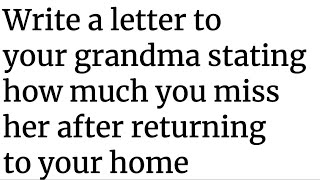 Dear Grandma  A letter for you [upl. by Oneill]