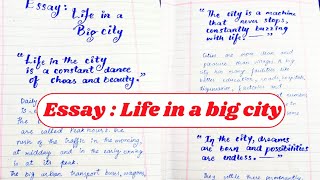 Class 10th Essay Life in a big city Essay with quotations Educational skills [upl. by Burger914]