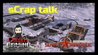 Soviet Republic  Elementaria  Ep63  Metal Scrap [upl. by Assehc]