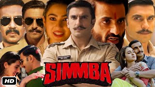 Simmba Full HD Movie In Hindi I Ranveer Singh I Sara Ali Khan I Sonu Sood I Ajay Devgan Review [upl. by Atteynad]