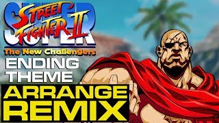 SSFII SAGAT ENDING THEME ARRANGE REMIX EXTENDED  サガットエンディング音楽 [upl. by Ijnek]