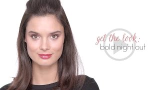 Get the Look Bold Night Out Makeup Tutorial [upl. by Inait]